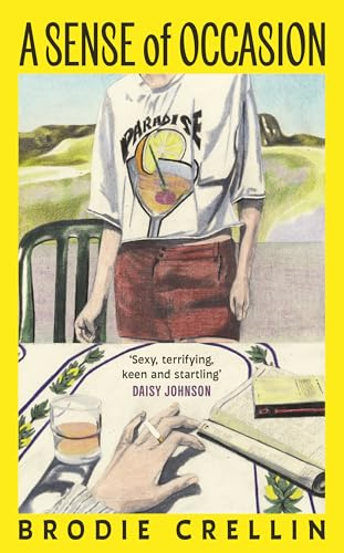 A Sense of Occasion: The hilarious, wild and moving new summer novel