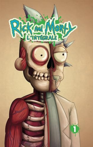 Rick & Morty : L'Intégrale T1