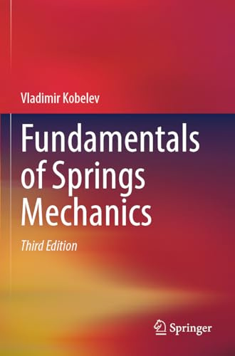 Fundamentals of Springs Mechanics