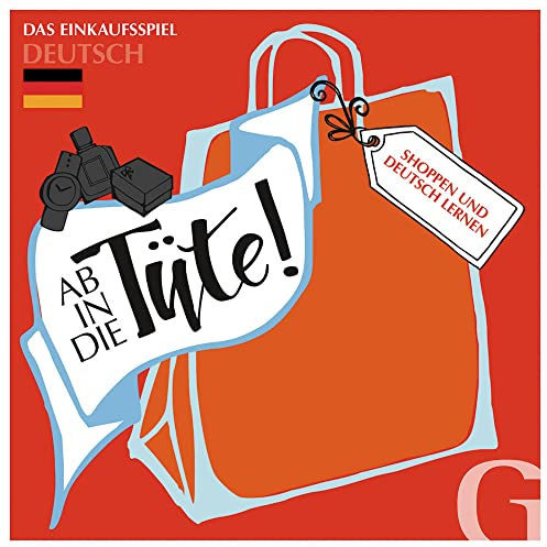Ab in die Tüte! Shoppen und Deutsch Lernen: Das Einkaufspiel/Sprachspiel. Niveau A1 bis B2
