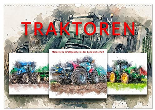 Traktoren - malerische Kraftpakete in der Landwirtschaft (Wandkalender 2026 DIN A3 quer), CALVENDO Monatskalender: Immer größer, immer stärker, immer ... in der Landwirtschaft. (CALVENDO Technologie)