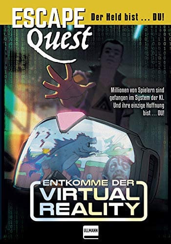 Escape Quest - Entkomme der virtual Reality: Entkomme der Virtual Reality (Bd.2)