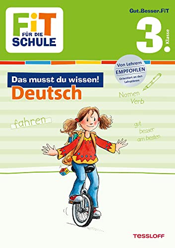 FiT FÜR DIE SCHULE: Das musst du wissen! Deutsch 3. Klasse
