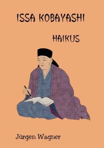 ISSA KOBAYASHI: Haikus