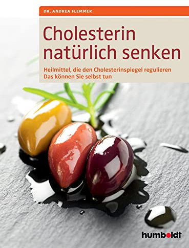 Cholesterin natürlich senken: Heilmittel, die den Cholesterinspiegel regulieren, Das können Sie selbst tun