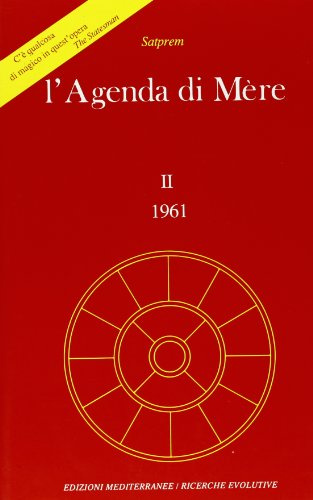 L'agenda di Mère (Yoga, zen, meditazione)