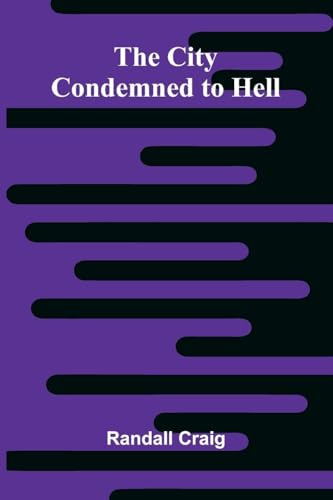 The City Condemned to Hell