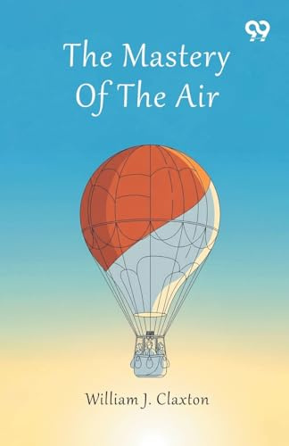 The Mastery Of The Air