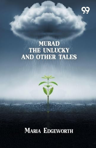 Murad The Unlucky And Other Tales