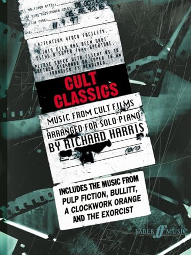 Cult Classics for Piano: Music from Cult Films (Faber Edition)