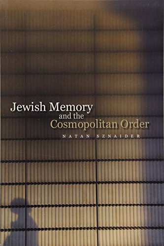 Jewish Memory And the Cosmopolitan Order: Hannah Arendt and the Jewish Condition