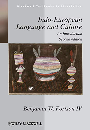 Indo-European Language and Culture: An Introduction, 2nd Edition