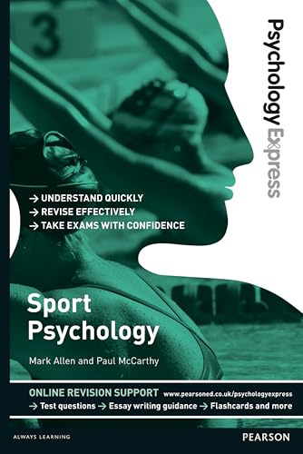 Psychology Express: Sport Psychology: Undergraduate Revision Guide (Psychology Express)
