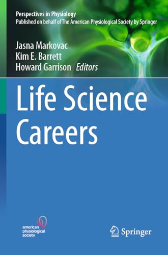Life Science Careers (Perspectives in Physiology)