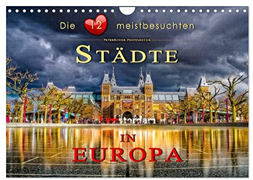 Die 12 meistbesuchten Städte in Europa (Wandkalender 2025 DIN A4 quer), CALVENDO Monatskalender