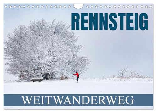 Rennsteig - Weitwanderweg (Wandkalender 2026 DIN A4 quer), CALVENDO Monatskalender: Eine Fotoreise entlang dem meistbegangenen Weitwanderweg Deutschlands (CALVENDO Orte)