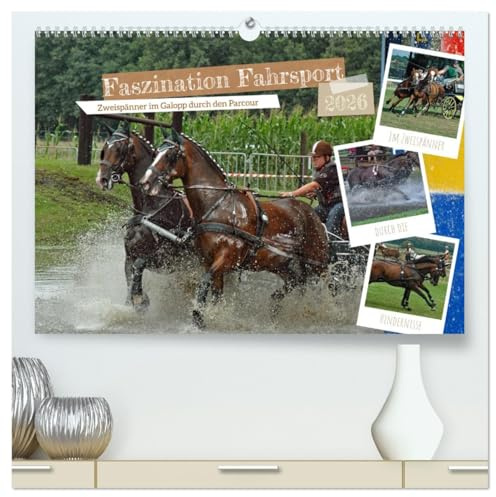 Faszination Fahrsport - Zweispänner im Galopp durch den Parcour (hochwertiger Premium Wandkalender 2026 DIN A2 quer), Kunstdruck in Hochglanz: Hinein ... mit zwei Pferden und Kutsche (CALVENDO Sport)