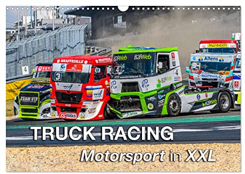 TRUCK RACING - Motorsport in XXL (Wandkalender 2026 DIN A3 quer), CALVENDO Monatskalender: Spektakuläre und adrenalinreiche Rennszenen der PS-Giganten auf dem Nürburgring (CALVENDO Sport)