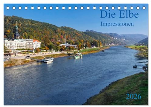 Die Elbe Impressionen (Tischkalender 2026 DIN A5 quer), CALVENDO Monatskalender