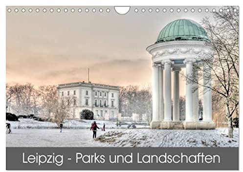 Leipzig - Parks und Landschaften (Wandkalender 2026 DIN A4 quer), CALVENDO Monatskalender: Die wunderschönen Parks und Landschaften von Leipzig. (CALVENDO Orte)