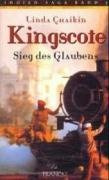 Kingscote - Sieg des Glaubens (Die Indien-Saga)