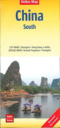 Nelles Map Landkarte China: South 1:1,75 Mio.: reiß- und wasserfest; waterproof and tear-resistant; indéchirable et imperméable; irrompible & impermeable (Nelles Map: Strassenkarte)