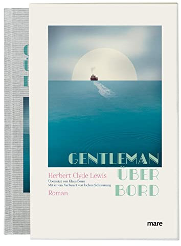 Gentleman über Bord (mare-Klassiker)