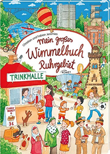 Mein großes Wimmelbuch Ruhrgebiet
