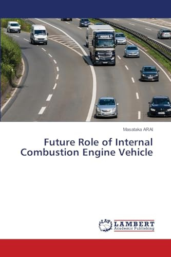 Future Role of Internal Combustion Engine Vehicle: DE