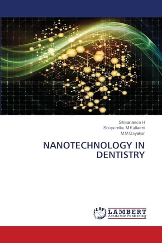 NANOTECHNOLOGY IN DENTISTRY