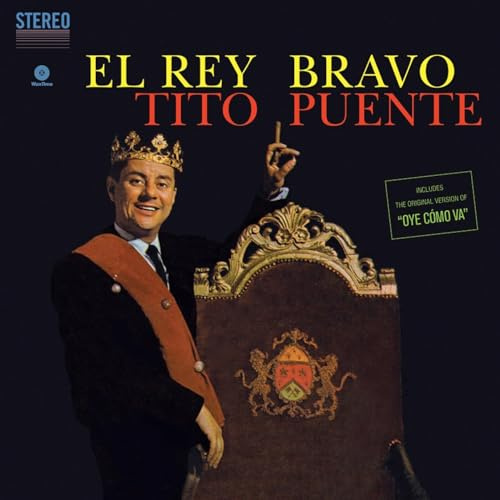 El Rey Bravo + 1 Bonus Track