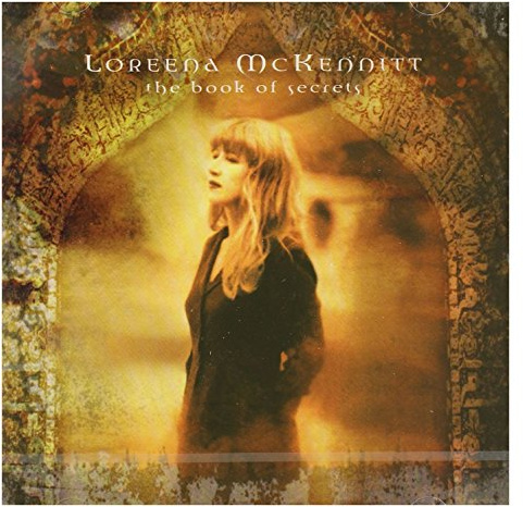 Loreena McKennitt - The Book Of Secrets