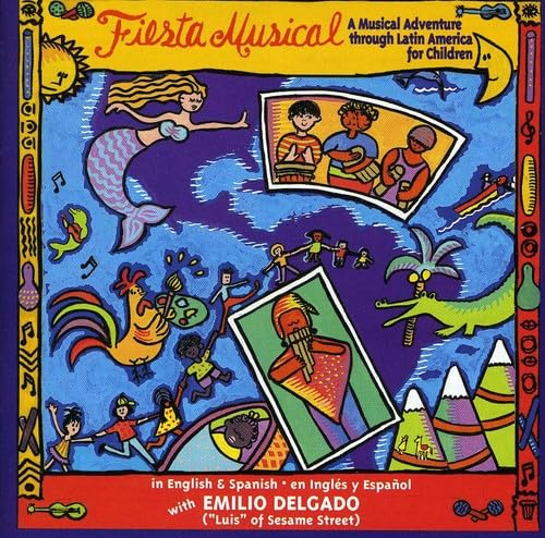 Fiesta Musical: A Musical Adventure Through Latin America For Children