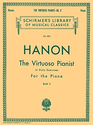 Virtuoso Pianist in 60 Exercises - Book 2: Piano Technique: Book 2, Sheet Music