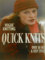 Vogue Knitting Quick Knits: Quick Knits - Over 50 Fast and Easy Styles