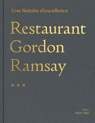 Restaurant Gordon Ramsay: Une histoire d'excellence
