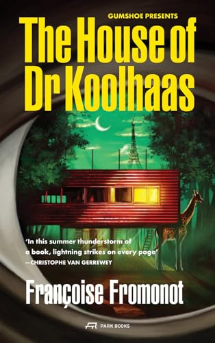 The House of Doctor Koolhaas: Gumshoe #1 Volume 1