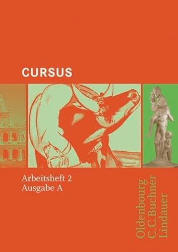 Cursus - Ausgabe A. Einbändiges Unterrichtswerk für Latein: Arbeitsheft 2