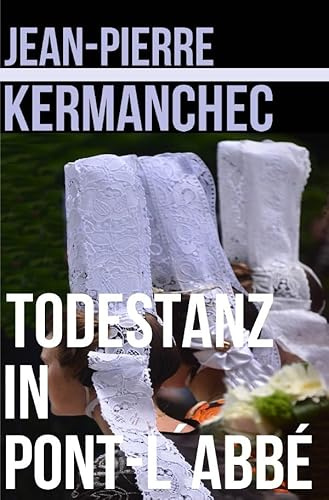 Todestanz in Pont l´Abbé