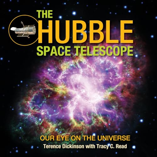 The Hubble Space Telescope: Our Eye on the Universe