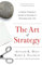 The Art of Strategy: A Game Theorist's Guide to Success in Business and Life