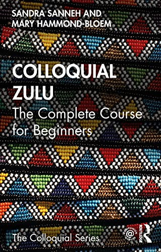 Colloquial Zulu (Colloquial Series)