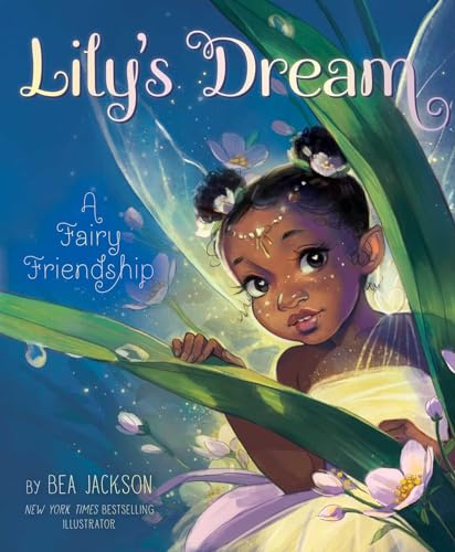 Lily's Dream: A Fairy Friendship (Fairies Welcome)