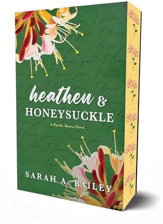 Heathen & Honeysuckle: Special Edition: Volume 1 (Pacific Shores)