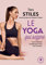 Le yoga qui soigne: Une méthode simple pour vivre sans douleur