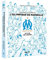 L'histoire illustrée de l'Olympique de Marseille - Un club, une légende