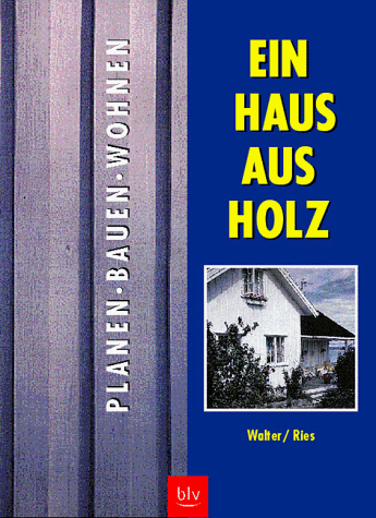 Ein Haus aus Holz