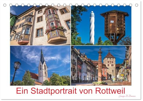 Ein Stadtportrait von Rottweil (Tischkalender 2026 DIN A5 quer), CALVENDO Monatskalender: Rottweil - ehemalige Reichsstadt am Neckar (CALVENDO Orte)