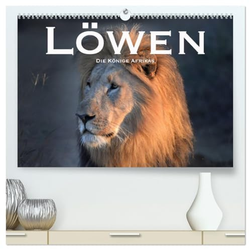 Löwen. Die Könige Afrikas (hochwertiger Premium Wandkalender 2026 DIN A2 quer), Kunstdruck in Hochglanz: Faszinierende Fotos der wahren Herrscher Afrikas (CALVENDO Tiere)