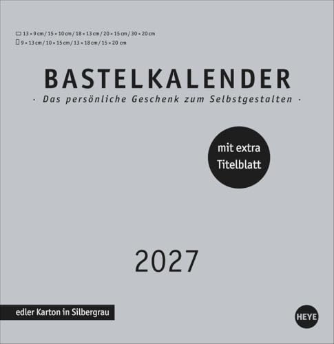 Premium-Bastelkalender silbergrau groß 2027: Blanko-Kalender zum Basteln mit extra Titelblatt für eine persönliche Gestaltung. Foto- und Bastelkalender 2027.